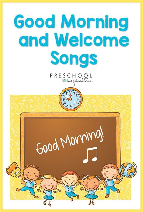 The Best Good Morning Songs and Welcome Songs | Preschool good morning ...