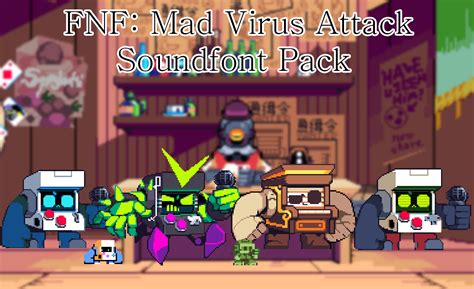 FNF: Mad Virus Attack Soundfont Pack (sf2) [Friday Night Funkin'] [Modding Tools]