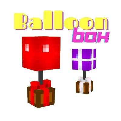 Download Balloon Box - Minecraft Mods & Modpacks - CurseForge