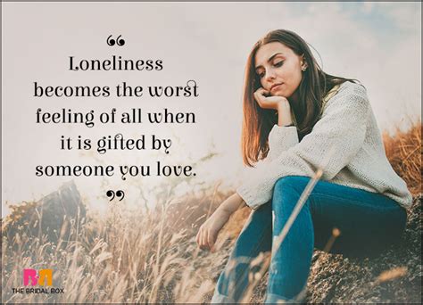 10 Lonely Love Quotes For When Your Heart Is Alone