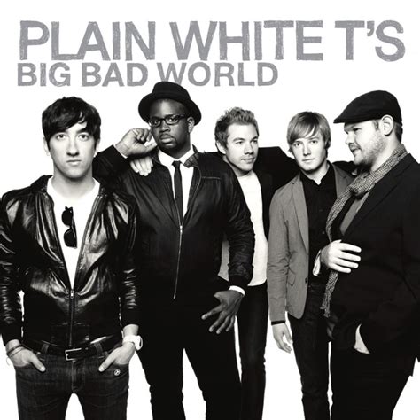 Plain White T's - Big Bad World (CD 2008)