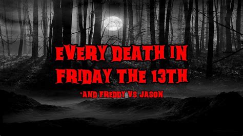 Every Death in Friday the 13th Series - YouTube