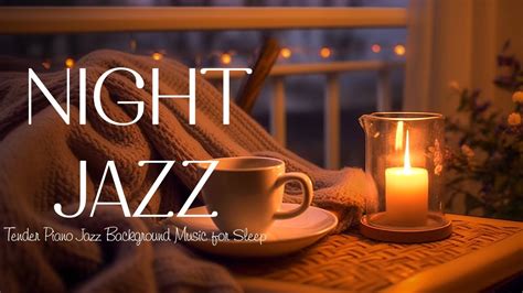 Calm Jazz Piano Music & Relaxing Jazz Background Music | Peaceful Jazz Music for Sleep, Chill ...