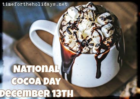 #NationalCocoaDay December 13th is National Cocoa Day http ...