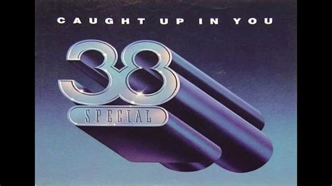 38 Special - Caught Up In You (1982) - YouTube