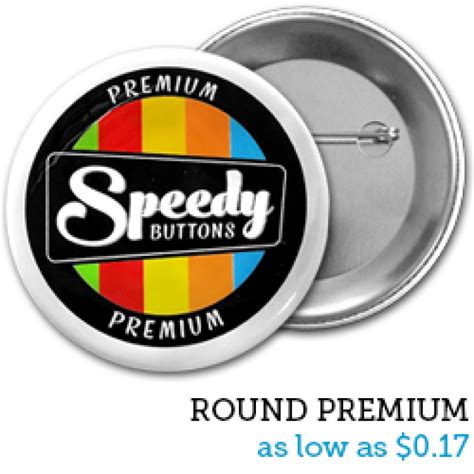 Custom Round Premium Buttons | Custom Pins | Personalized Buttons