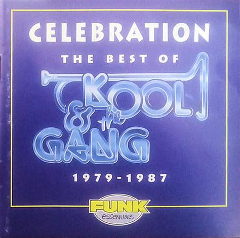 Kool & The Gang - Celebration: The Best Of Kool & The Gang (1979-1987 ...