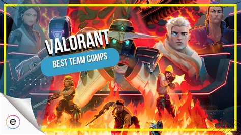 Valorant: Best Team Comps [2550+ Hours Experience] - eXputer.com