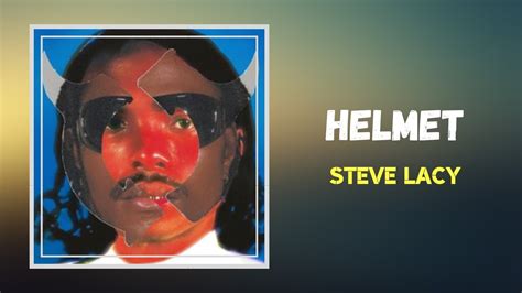 Steve Lacy - Helmet (Lyrics) - YouTube