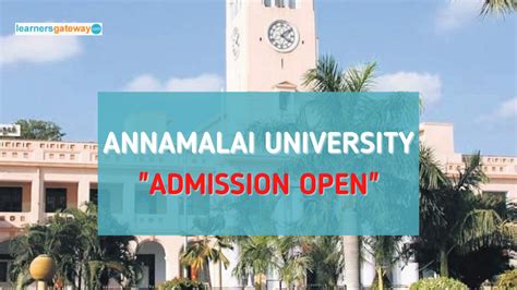 Annamalai University Admission 2021 [Tamil Nadu], Courses, Fees ...