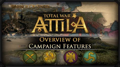 Total War: Attila - Gameplay ~ Campaign Map Overview & Features! - YouTube