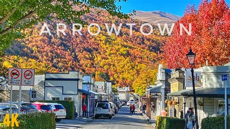 Arrowtown New Zealand Autumn Walking Tour April 2022 4K | The Best Time ...