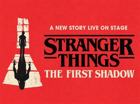 Stranger Things The First Shadow London Tickets - Cheap Stranger Things ...