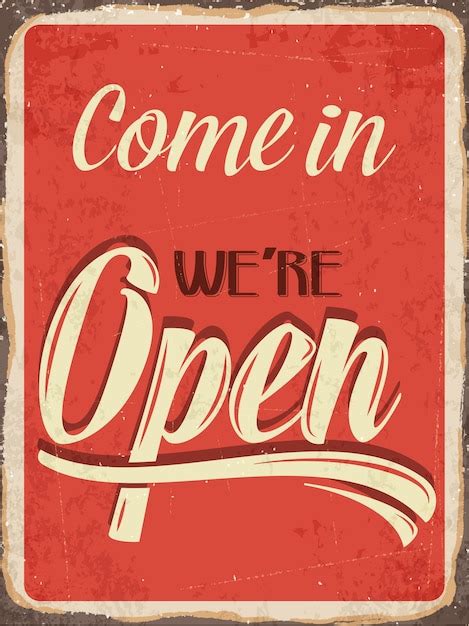 Premium Vector | Retro metal sign " come in we're open"