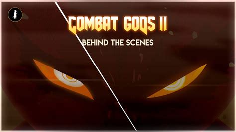 Combat gods II: Behind The Scenes - YouTube