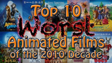 Top 10 Worst Animated Films of the 2010 Decade (TV Movie 2019) - IMDb