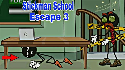 Stickman School Escape 3 - Full Gameplay Walkthrough (Android,iOS) - YouTube