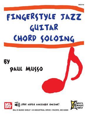 Fingerstyle Jazz Guitar Chord Soloing von Paul Musso » Noten für Gitarre