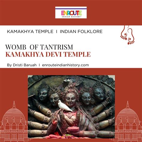 Kamakhya Devi Temple - The womb of tantrism