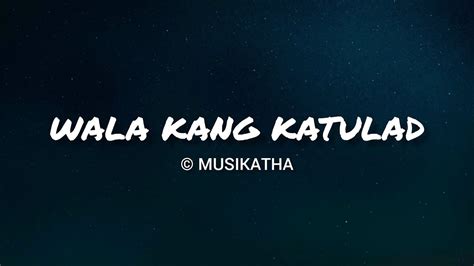 WALA KANG KATULAD | Musikatha (cover with lyrics) - YouTube