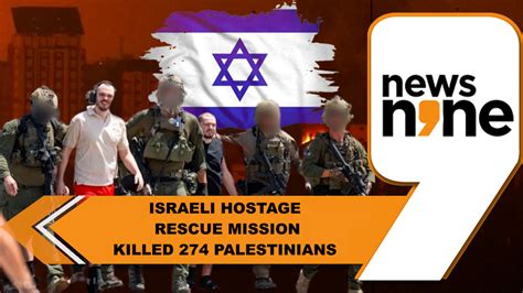 Israeli hostage rescue mission killed 274 Palestinians: Reports | World ...