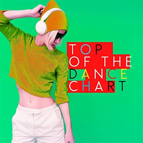 Amazon.co.jp: Top of the Dance Chart : UK Dance Chart: Digital Music