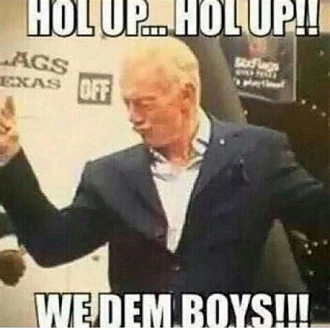 We Dem Boyz!!!!!!!!!! hahaha Jerry Jones | Dallas cowboys memes, Dallas ...