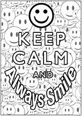 Keep Calm And Always Smile Coloring page Printable sketch template