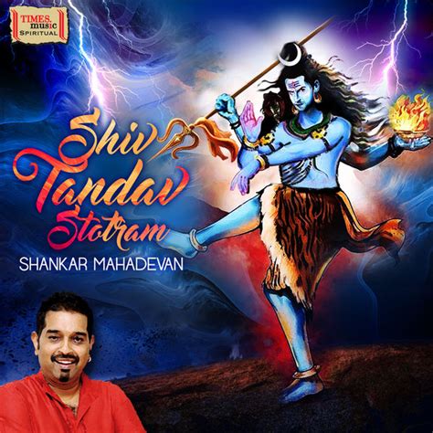 Shiv Tandav Stotram - Single, Shankar Mahadevan - Qobuz