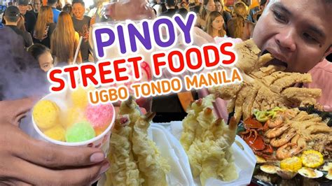 PINOY STREET FOOD sa UGBO TONDO MANILA - YouTube