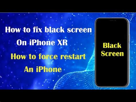 How to fix a black screen on iPhone XR- How to Force Restart an iPhone ...