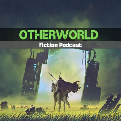 Listen to Otherworld Fiction Podcast podcast | Deezer