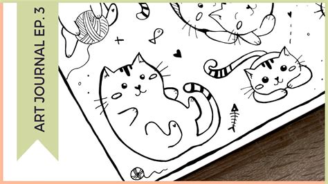 Doodling for Beginners | Cute Cat Doodles | Art Journal Thursday Ep. 3 ...