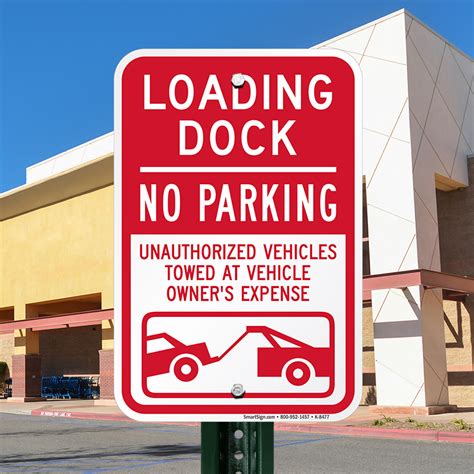 Loading Dock Sign - Tow Away Signs - No Parking Sign, SKU: K-8477