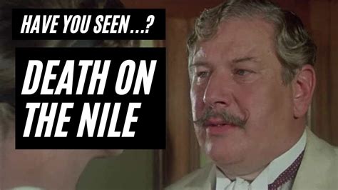 Death on the Nile (1978, Peter Ustinov) - YouTube