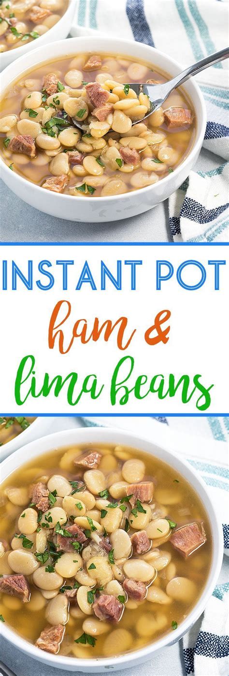 Instant Pot Lima Beans and Ham is so easy to prepare in your pressure cooker - Tastes li ...