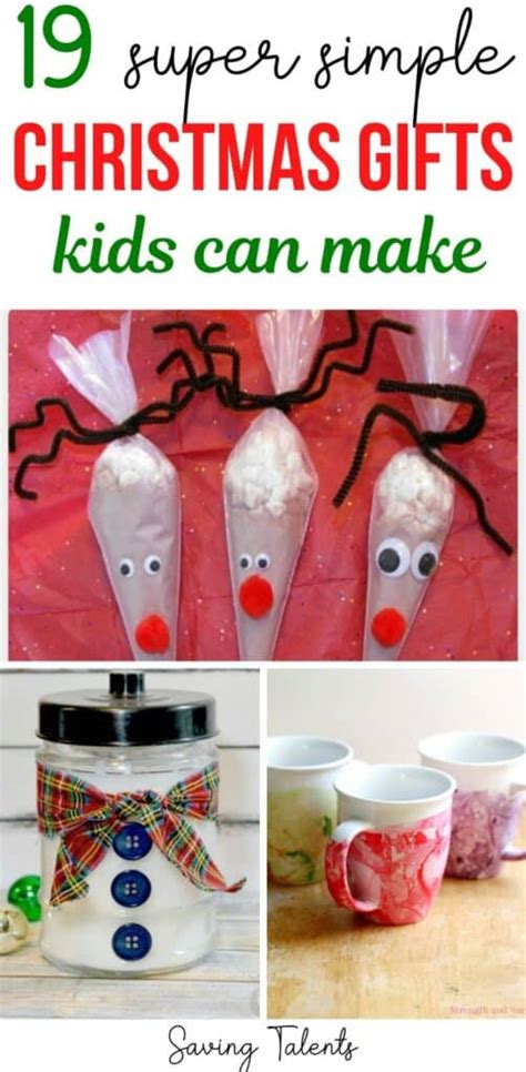 19 Easy DIY Christmas Gifts that Kids Can Make - Saving Talents