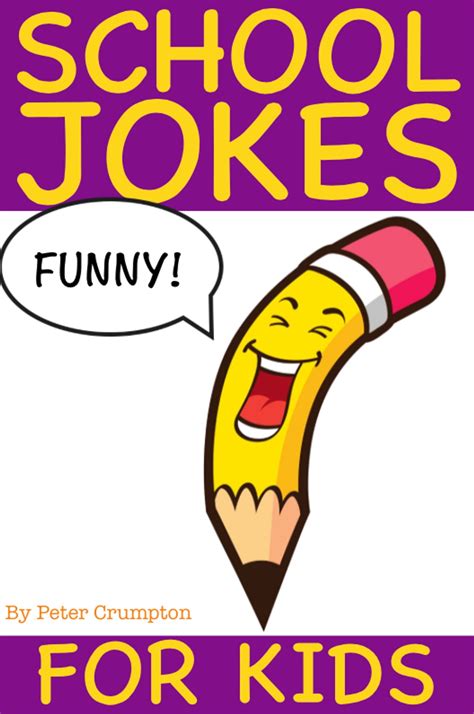 School Jokes For Kids eBook by Peter Crumpton - EPUB | Rakuten Kobo United States