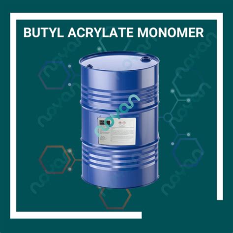 butyl acrylate monomer | noyan trd co supplier of butyl acrylate monomer