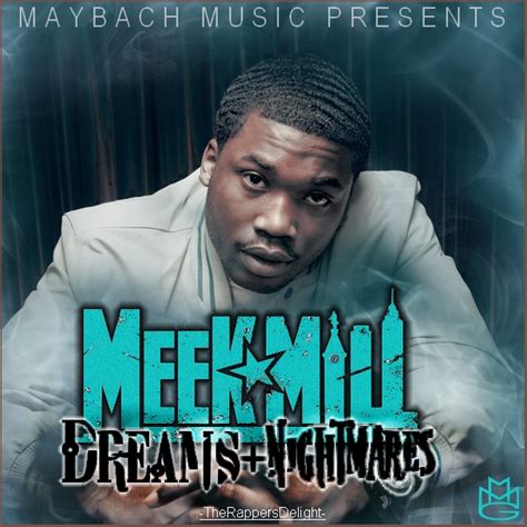 Rappers Delight: Meek Mill - Dreams and Nightmares