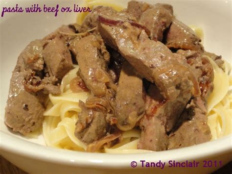 Pasta With Beef Ox Liver Recipe - Lavender and Lime