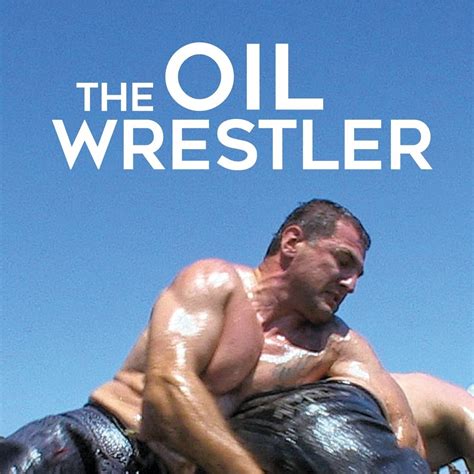 The Oil Wrestler / Pehlivan