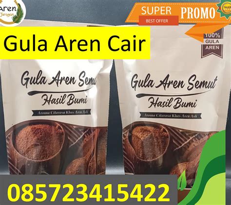 TERMURAHHH Call 0857-2341-5422 gula cair aren, cara membuat gula aren cair, cara membuat gula ...