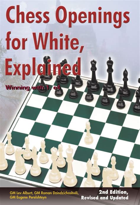 Chess Openings for White, Explained