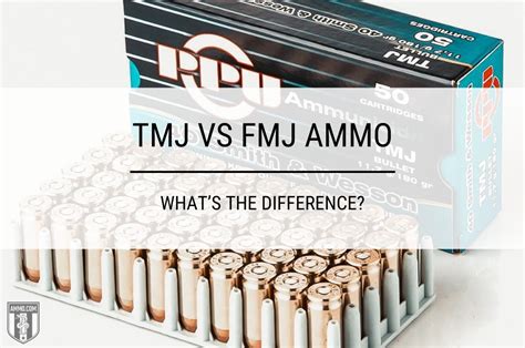 TMJ vs FMJ Ammo Explained by the Experts Here at Ammo.com