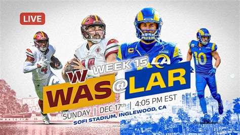 Commanders vs. Rams: How to watch, listen, stream Week 15 meeting