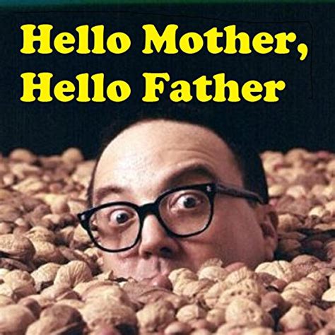 Hello Mother, Hello Father by Allan Sherman on Amazon Music - Amazon.com