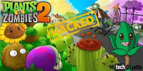 Plant v/s Zombies 2 hack | Pc and Mobile | Mod apk | Hi Tech Gazette