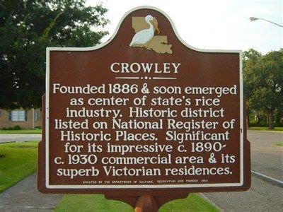 Crowley - Louisiana Historical Markers on Waymarking.com | Louisiana ...