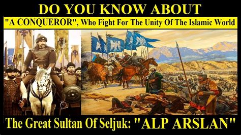 Who Was Sultan Alp Arslan? |The History Of Sultan Alp Arslan - YouTube